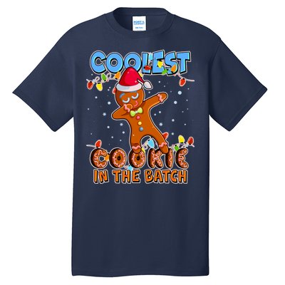 Coolest Cookie In The Batch Tall T-Shirt