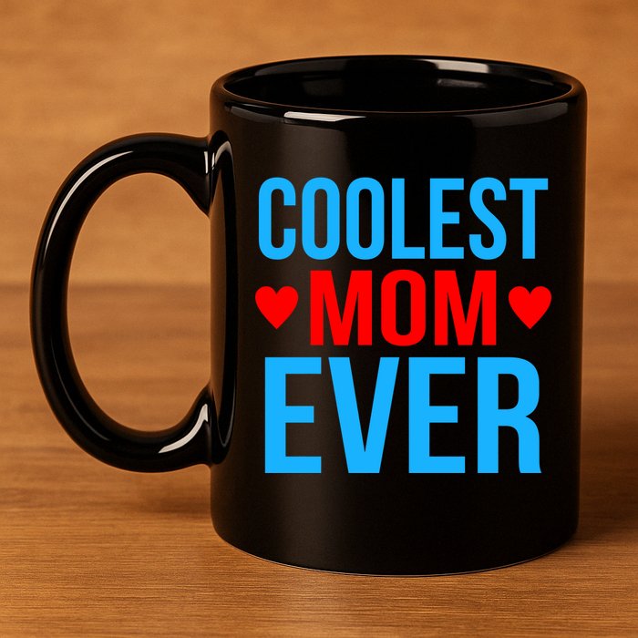 Coolest Mom Ever Hearts 11oz C Handle Ceramic Mug