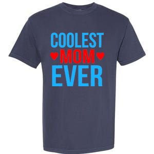 Coolest Mom Ever Hearts Garment-Dyed Heavyweight T-Shirt