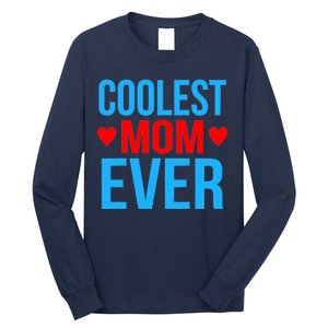 Coolest Mom Ever Hearts Long Sleeve Shirt