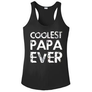 Coolest Papa Ever Ladies PosiCharge Competitor Racerback Tank