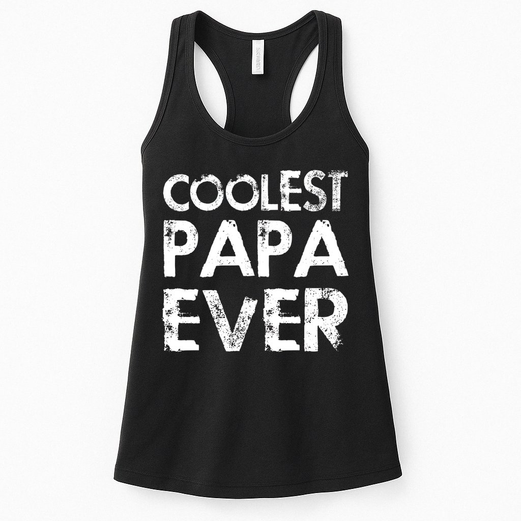 Coolest Papa Ever Womens Tank Top