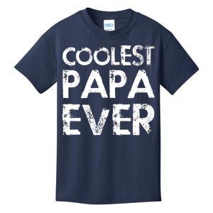 Coolest Papa Ever Kids T-Shirt