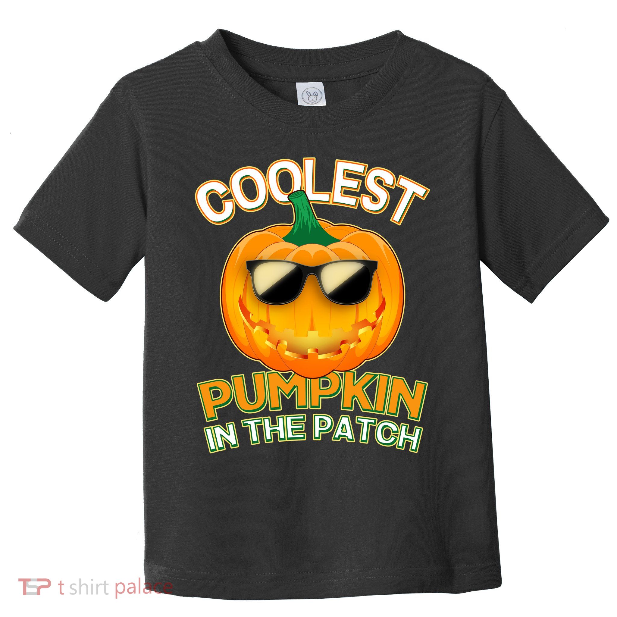 Coolest Pumpkin In The Patch Toddler T-Shirt