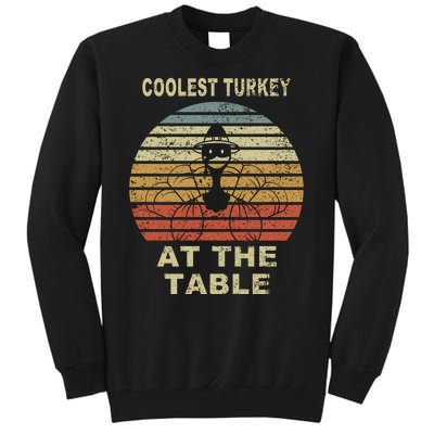 Coolest Turkey At The Table Vintage Tall Sweatshirt