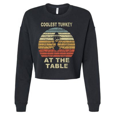 Coolest Turkey At The Table Vintage Cropped Pullover Crew