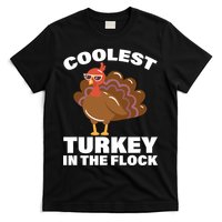 Coolest Turkey In The Flock T-Shirt