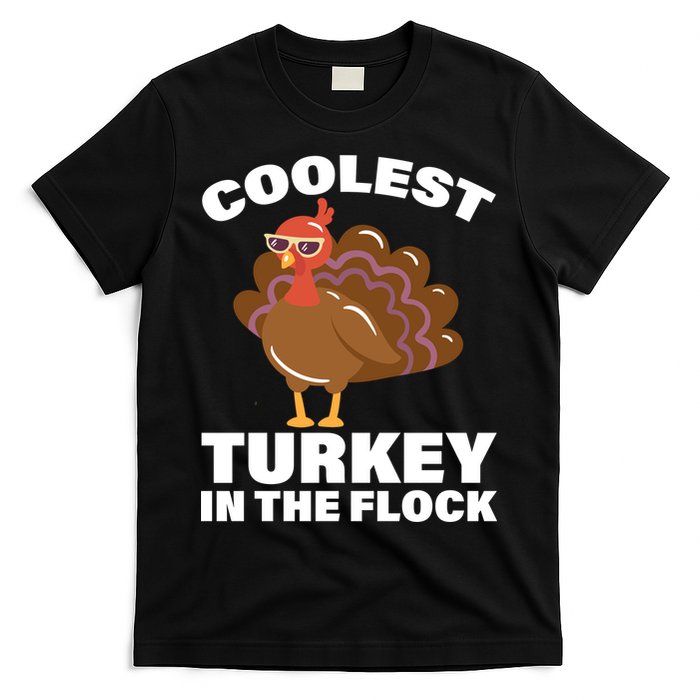 Coolest Turkey In The Flock T-Shirt