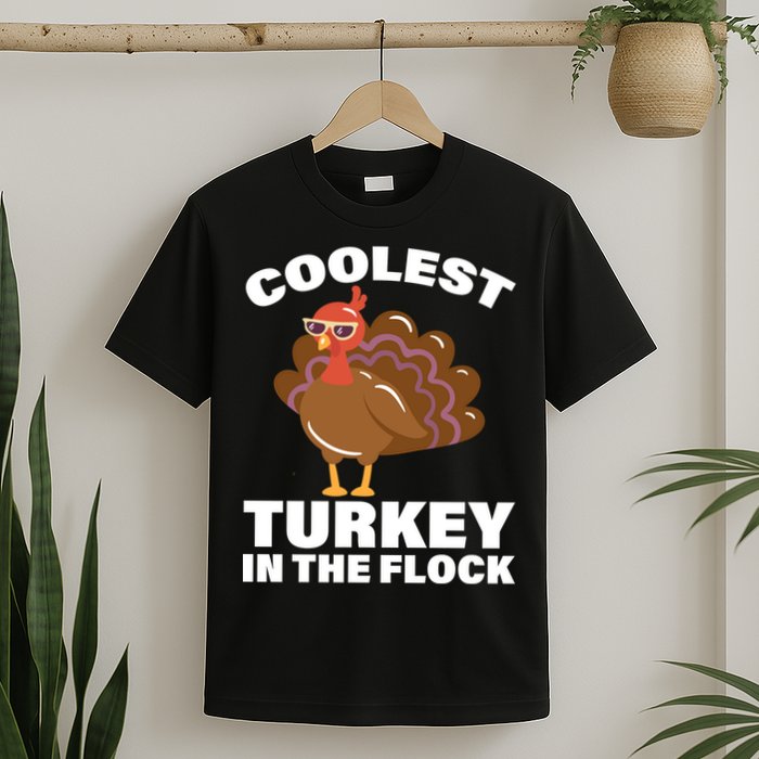 Coolest Turkey In The Flock T-Shirt