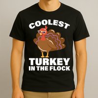 Coolest Turkey In The Flock T-Shirt