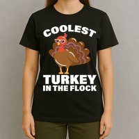 Coolest Turkey In The Flock T-Shirt