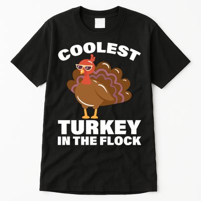 Coolest Turkey In The Flock Tall T-Shirt