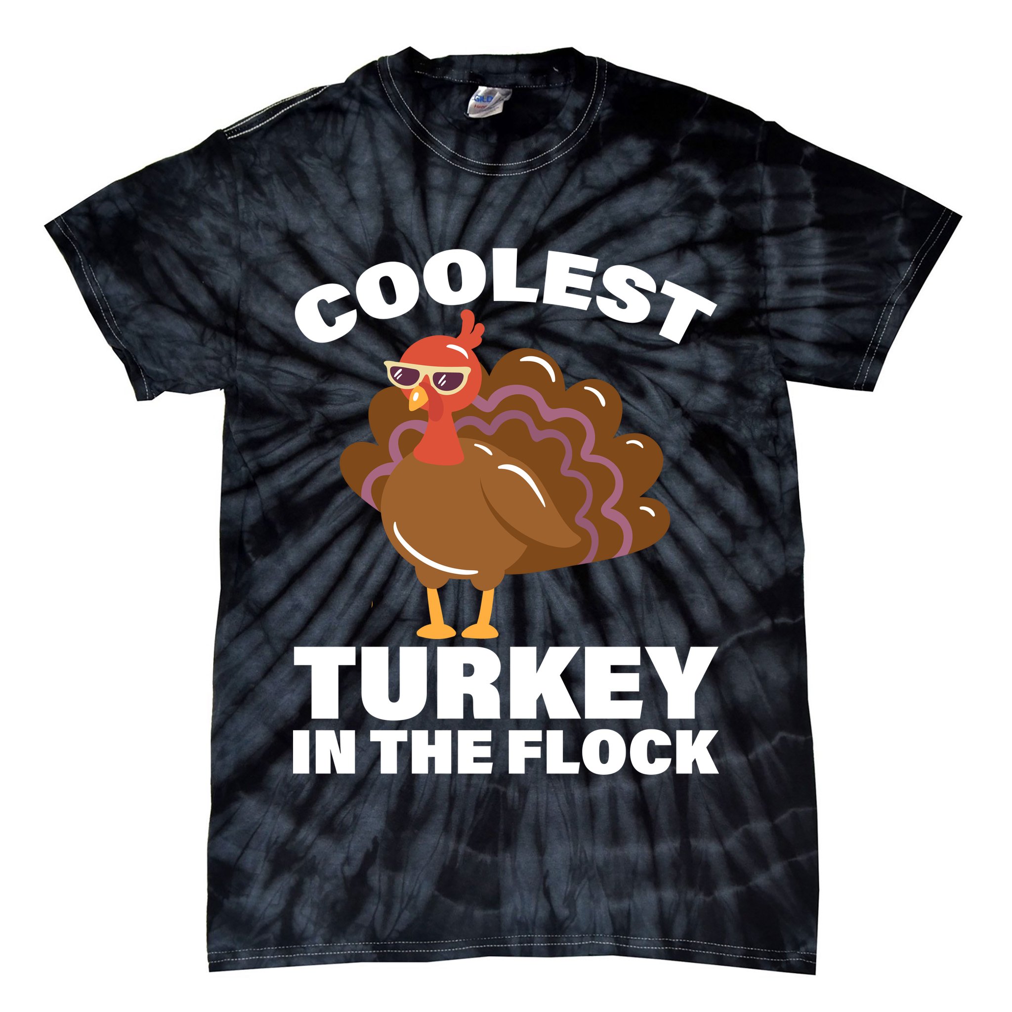 Coolest Turkey In The Flock Tie-Dye T-Shirt