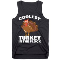 Coolest Turkey In The Flock Tank Top