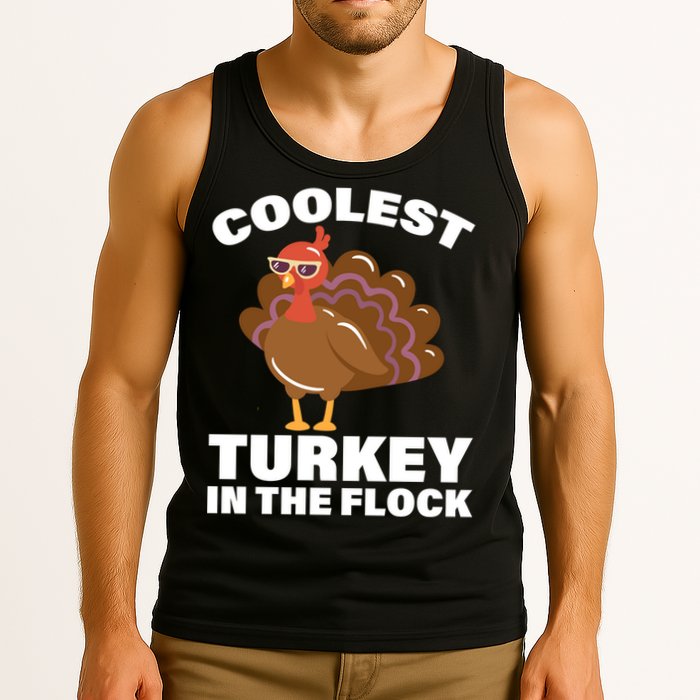 Coolest Turkey In The Flock Tank Top