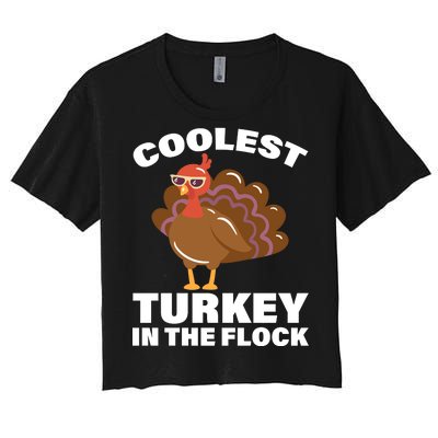 Coolest Turkey In The Flock Women's Crop Top Tee