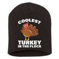 Coolest Turkey In The Flock Short Acrylic Beanie