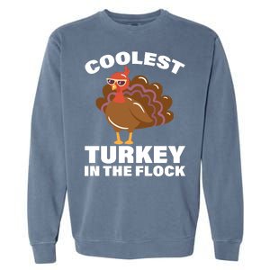 Coolest Turkey In The Flock Garment-Dyed Sweatshirt