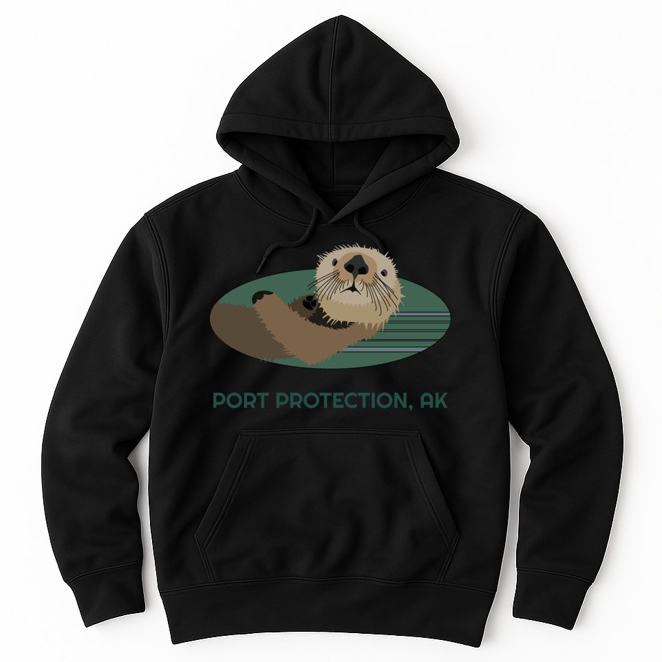 Cute Otter Port Protection Alaska Coast Resident Fisherman Funny Gift Hoodie
