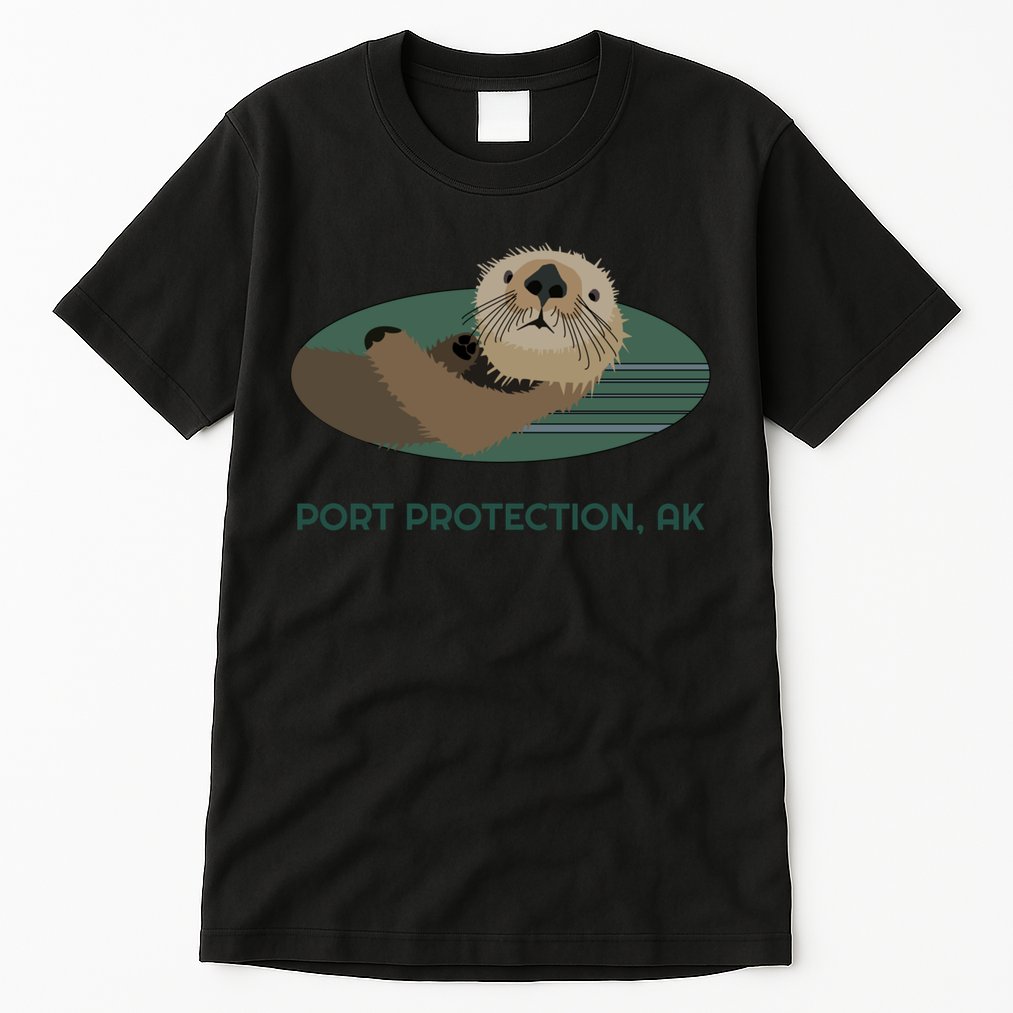 Cute Otter Port Protection Alaska Coast Resident Fisherman Funny Gift Tall T-Shirt