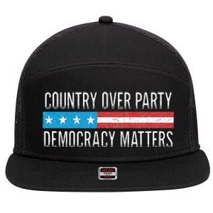 Country Over Party Democracy Matters 7 Panel Mesh Trucker Snapback Hat