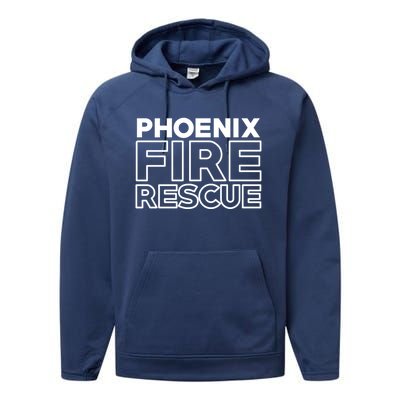 City Of Phoenix Fire Rescue Arizona Firefighter Gift Performance Fleece Hoodie