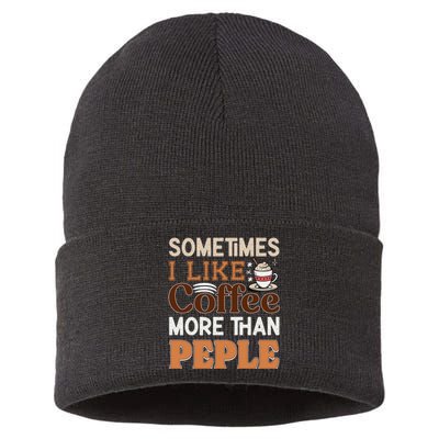 Coffee Over People Quote Sustainable Knit Beanie