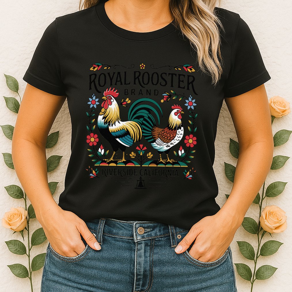 City Of Riverside California Royal Rooster Brand Womens T-Shirt