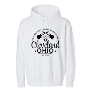 Cleveland Ohio Rock And Roll Capital Est 1796 Souvenir Garment-Dyed Fleece Hoodie