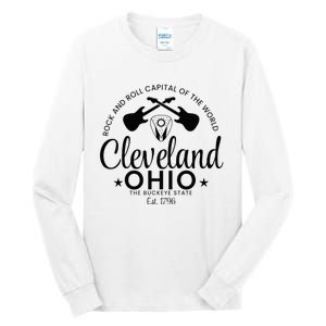 Cleveland Ohio Rock And Roll Capital Est 1796 Souvenir Tall Long Sleeve T-Shirt