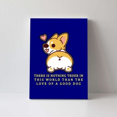 Corgi Butt Love A Dog Canvas