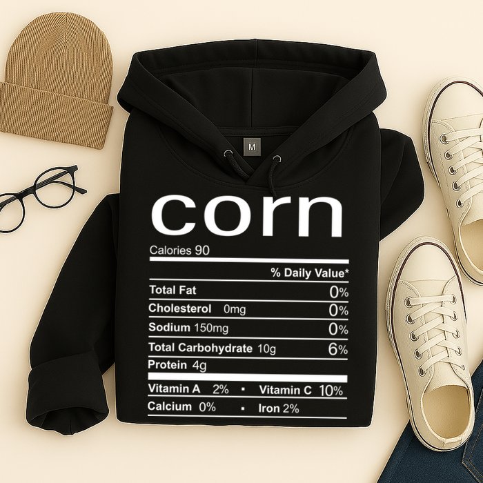 Corn Nutritional Facts Funny Thanksgiving Hoodie