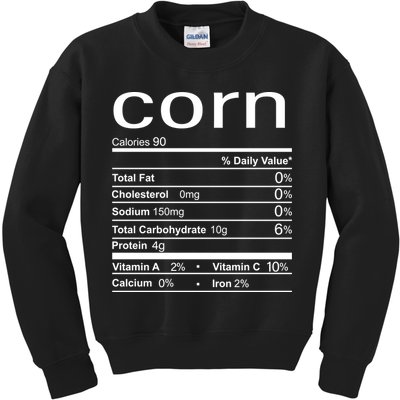 Corn Nutritional Facts Funny Thanksgiving Kids Sweatshirt