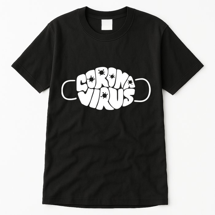 Corona Virus Face Mask Tall T-Shirt