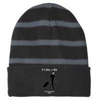 Coronacation If I Die, I Die Social Distancing Striped Beanie with Solid Band