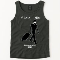 Coronacation If I Die, I Die Social Distancing Tank Top