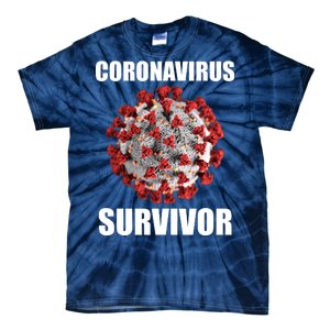 Coronapocalpse Survivor Tie-Dye T-Shirt