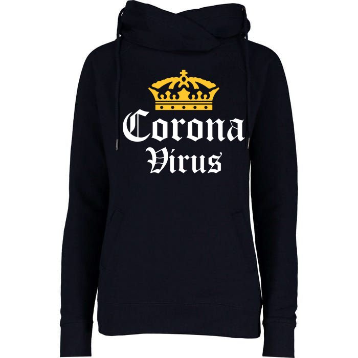 CoronaVirus Crown Logo Womens Funnel Neck Pullover Hood