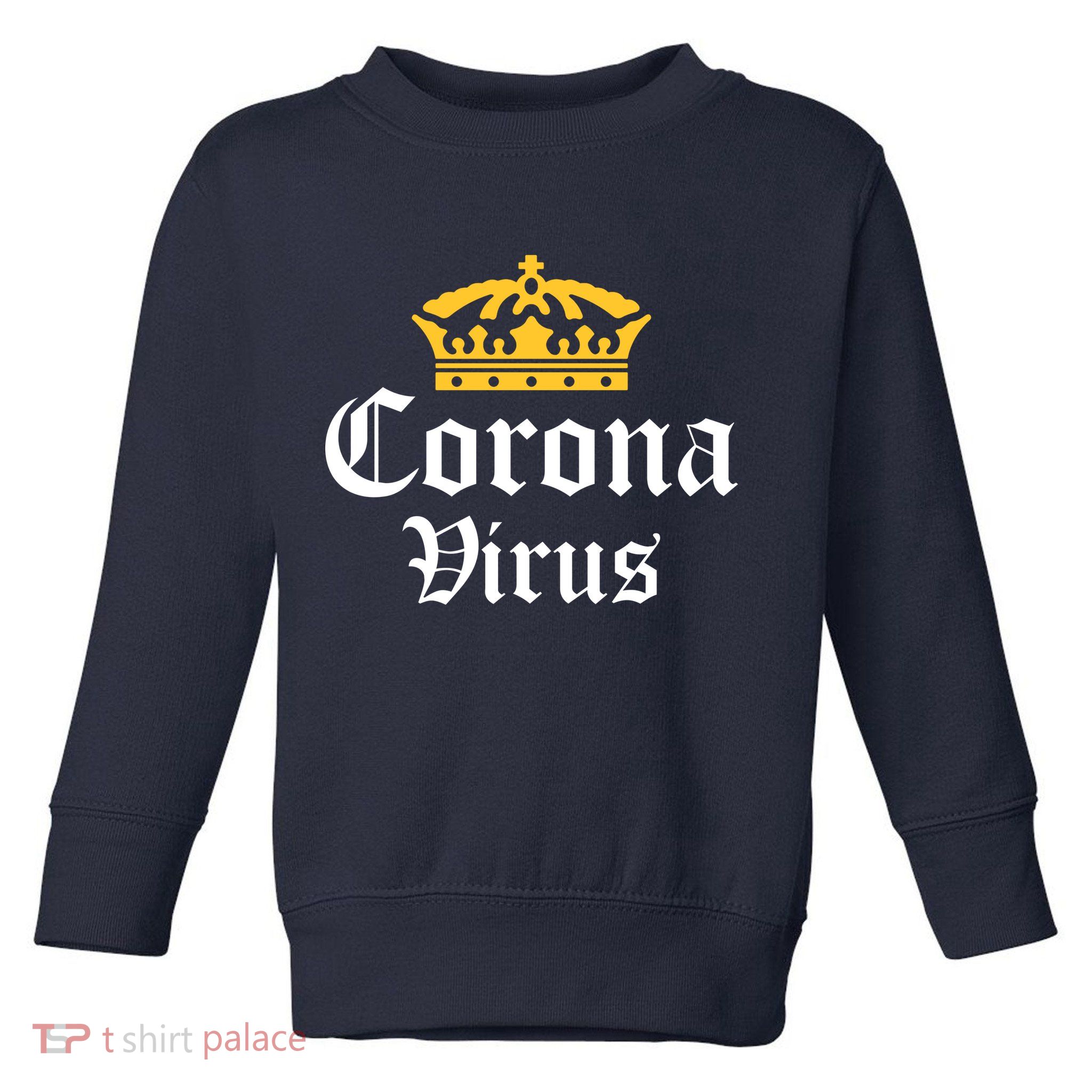 CoronaVirus Crown Logo Toddler Sweatshirt
