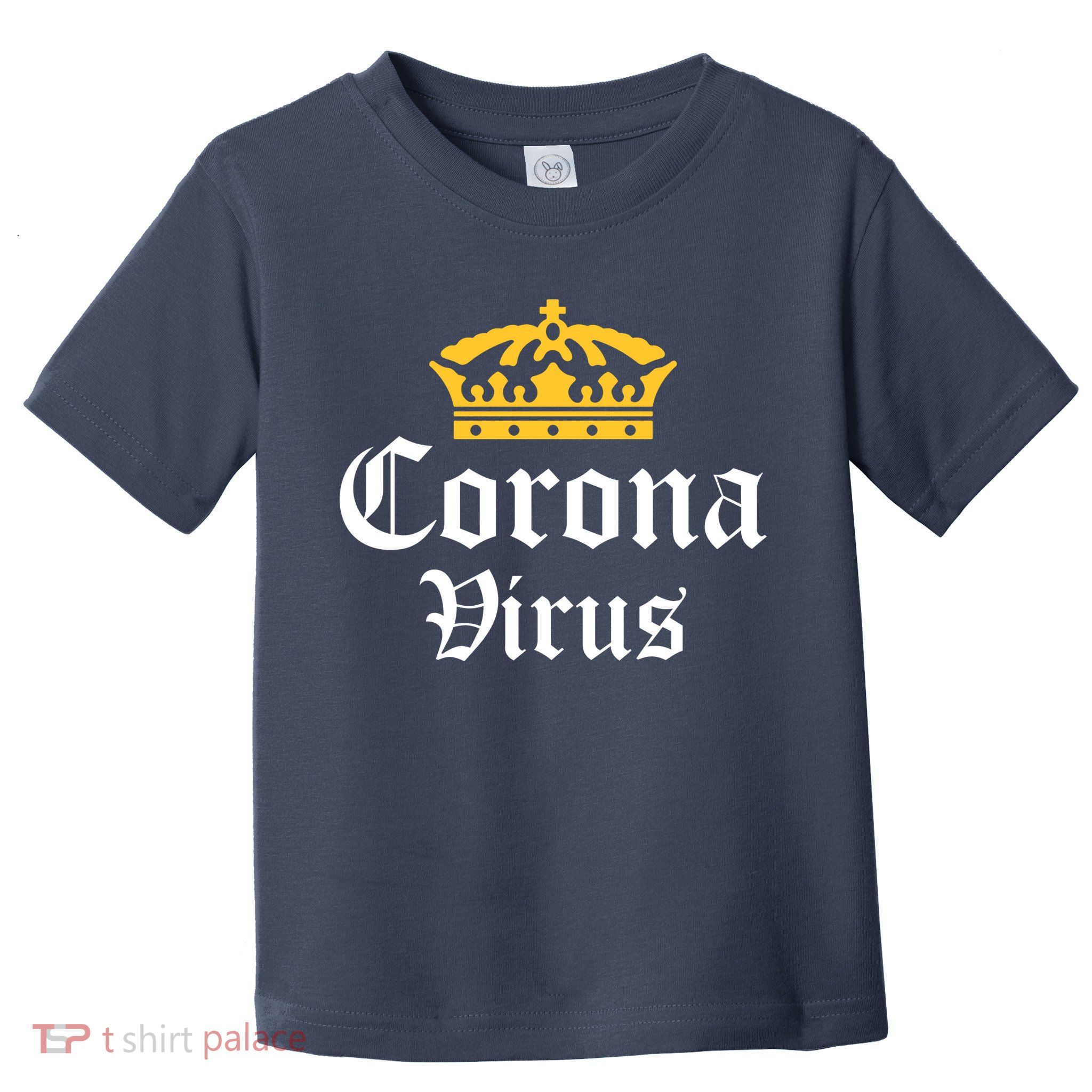 CoronaVirus Crown Logo Toddler T-Shirt
