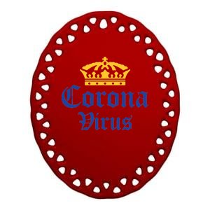 CoronaVirus Crown Logo Ceramic Oval Ornament