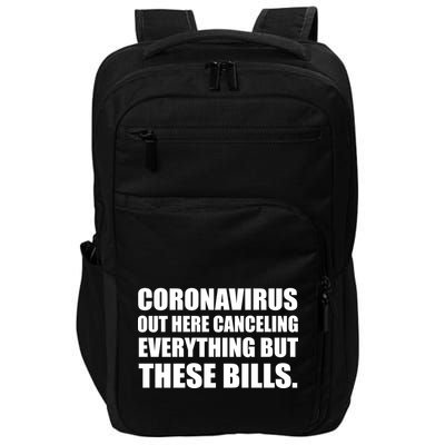 Coronavirus Out Here Canceling Everything But These Bills Impact Tech Backpack