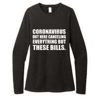 Coronavirus Out Here Canceling Everything But These Bills Womens CVC Long Sleeve Shirt