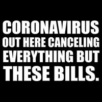 Coronavirus Out Here Canceling Everything But These Bills Flatbill Hat