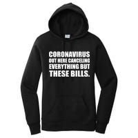 Coronavirus Out Here Canceling Everything But These Bills Women's Pullover Hoodie