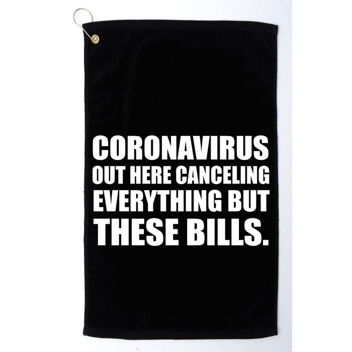 Coronavirus Out Here Canceling Everything But These Bills Golf Towel