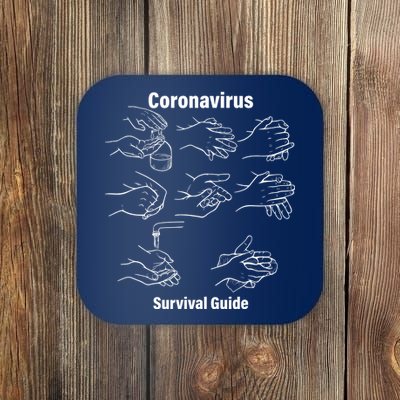 Coronavirus Survival Guide Coaster