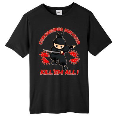 Coronavirus Survivor Ninja Kill Em' All Tall Fusion ChromaSoft Performance T-Shirt