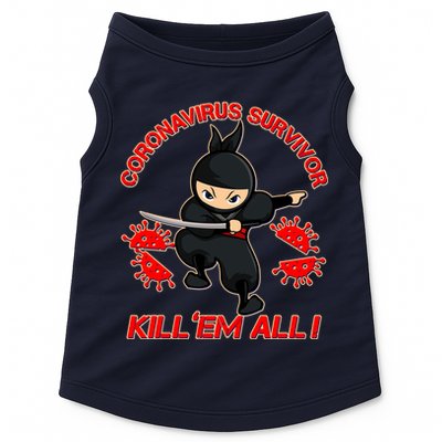 Coronavirus Survivor Ninja Kill Em' All Doggie Tank