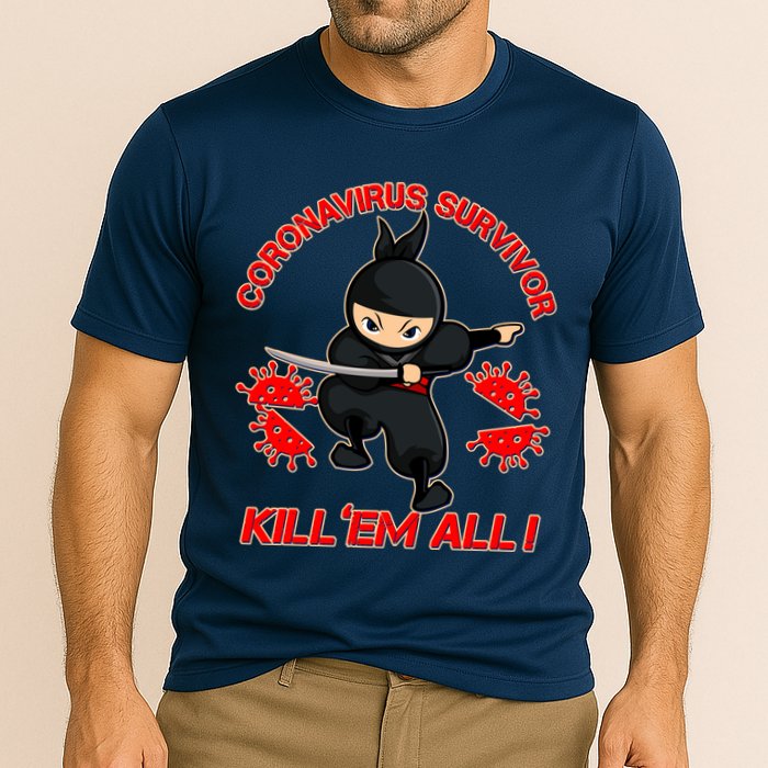 Coronavirus Survivor Ninja Kill Em' All Performance Shirt
